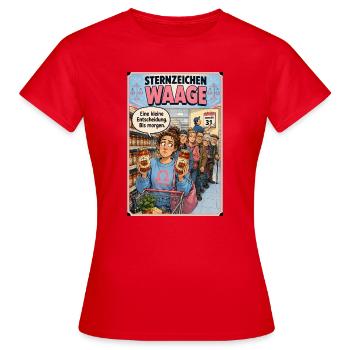 Sternzeichen Waage -  Humor für Unentschlossene - Frauen T-Shirt - Rot - Vorne - AI Model Female 172 dark (172cm)