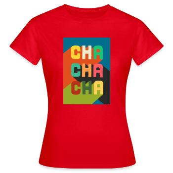 cha cha cha - T-shirt Femme - rouge - Devant - AI Model Female 172 dark (172cm)