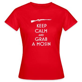 Keep Calm and Grab a Mosin T-Shirt preppers - Women's T-Shirt - red - Front - AI Model Female 172 dark (172cm)