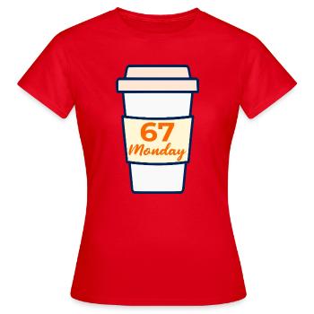 Kaffeemontag 67 - Frauen T-Shirt - Rot - Vorne - AI Model Female 172 dark (172cm)