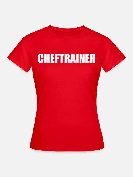 Cheftrainer Fußball - Frauen T-Shirt - Rot