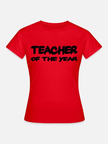 Teacher of the year - Frauen T-Shirt - Rot