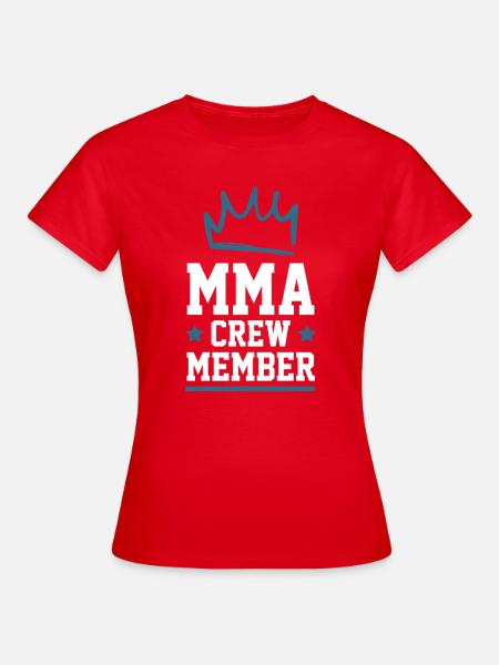 Mma Crew - Frauen T-Shirt - Rot