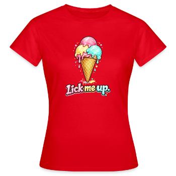 Lécher une glace - T-shirt Femme - rouge - Devant - AI Model Female 172 dark (172cm)