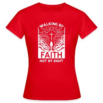 Walking by Faith Not by Sight - Women's T-Shirt - red - Front - AI Model Female 172 dark (172cm)