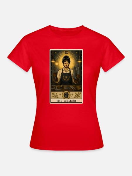 Schweißer | Metallbau Tarot - Frauen T-Shirt - Rot