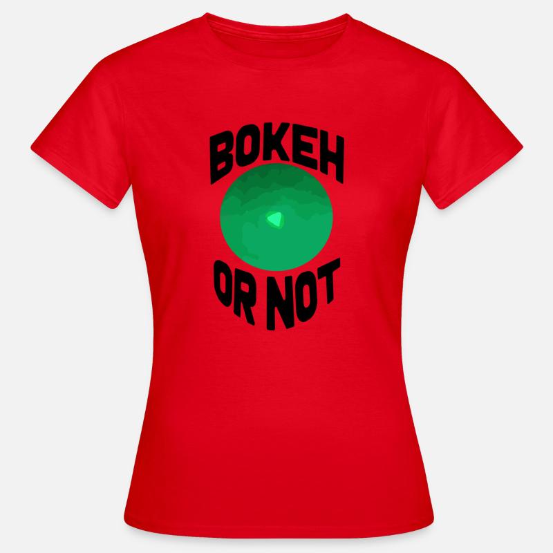 Bokeh hin oder her - Frauen T-Shirt - Rot