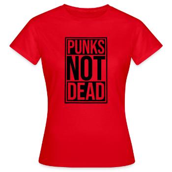 punks not dead Zitat - Frauen T-Shirt - Rot - Vorne - AI Model Female 172 dark (172cm)