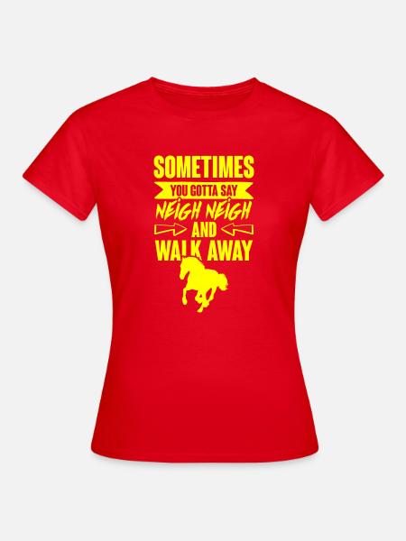 pferd reit spruch - Frauen T-Shirt - Rot