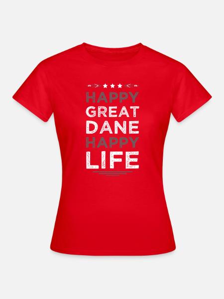 Glückliches Großdäneleben - Frauen T-Shirt - Rot