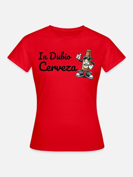 Humorvolles Bier-Design mit Charakter - Frauen T-Shirt - Rot