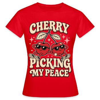 Choisir ma paix à la cerette – Kirschen Humour - T-shirt Femme - rouge - Devant - AI Model Female 172 dark (172cm)