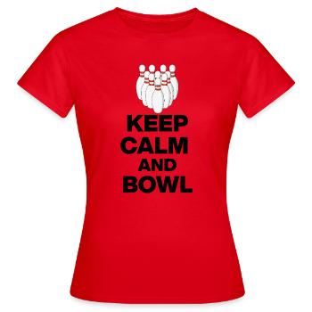KEEP CALM AND BOWL, STRIKE MEISTER! PIN SNIPER - Frauen T-Shirt - Rot - Vorne - AI Model Female 172 dark (172cm)