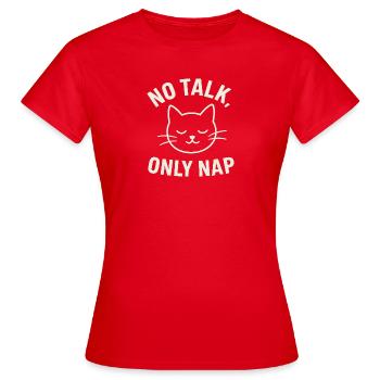 Nap – Katze - Frauen T-Shirt - Rot - Vorne - AI Model Female 172 dark (172cm)