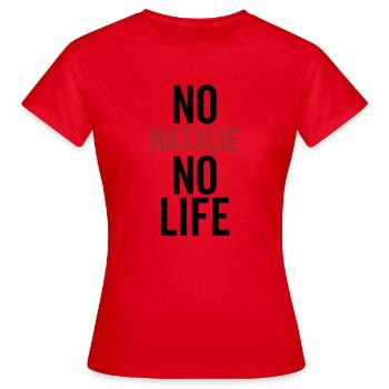 Pas de Natalie Pas de vie - T-shirt Femme - rouge - Devant - AI Model Female 172 dark (172cm)