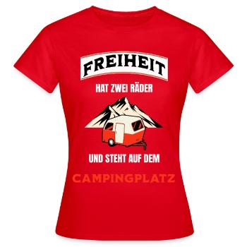 Camping Freiheit hat zwei Räder Wohnwagen - Frauen T-Shirt - Rot - Vorne - AI Model Female 172 dark (172cm)