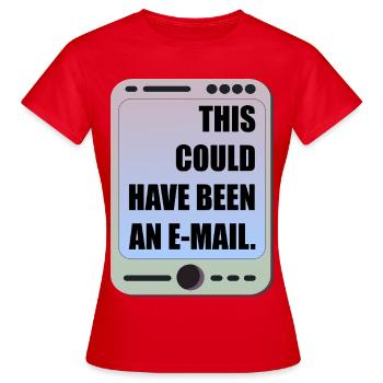 LUSTIGE BÜRO-MEETING-E-MAIL - Frauen T-Shirt - Rot - Vorne - AI Model Female 172 dark (172cm)
