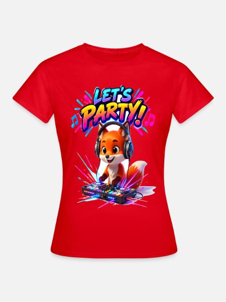 Fox DJ: Lasst uns feiern - Frauen T-Shirt - Rot