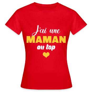 J'ai une maman au top - T-shirt Femme - rouge - Devant - AI Model Female 172 dark (172cm)