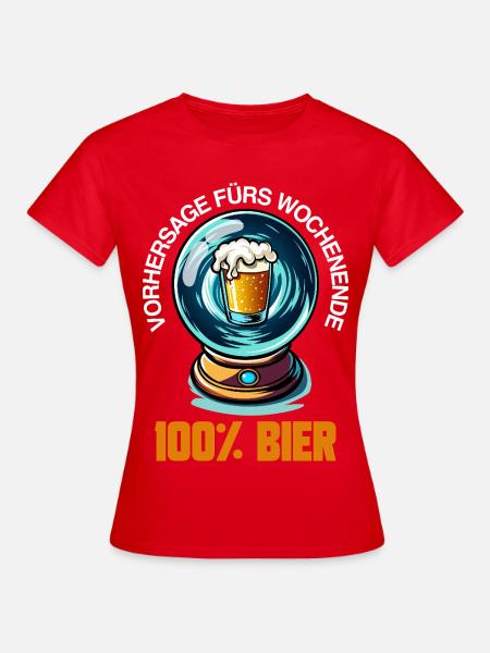 Bierkugel Wochenendvorhersage - Frauen T-Shirt - Rot