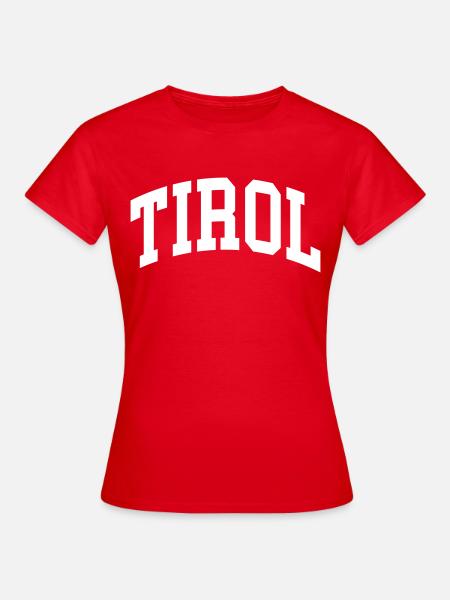 Tirol - Frauen T-Shirt - Rot