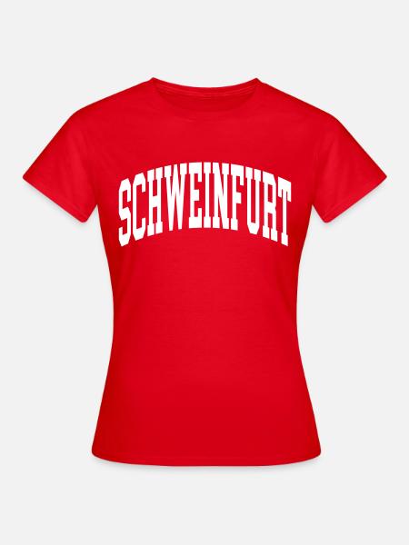 Schweinfurt - Frauen T-Shirt - Rot