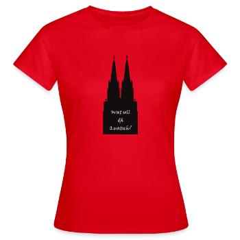Wat soll dä Quatsch? - Frauen T-Shirt - Rot - Vorne - AI Model Female 172 dark (172cm)