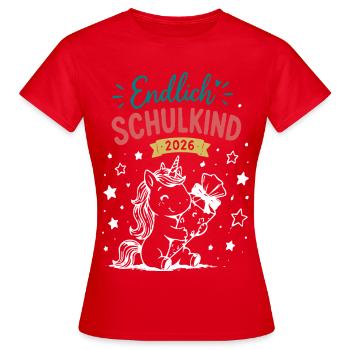 Endlich Schulkind 2026 - Frauen T-Shirt - Rot - Vorne - AI Model Female 172 dark (172cm)