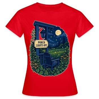PORCH LIGHTS OFF - Frauen T-Shirt - Rot - Vorne - AI Model Female 172 dark (172cm)