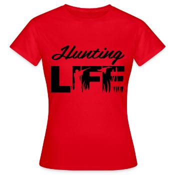 Hunting Life - Frauen T-Shirt - Rot - Vorne - AI Model Female 172 dark (172cm)