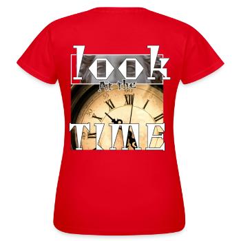 Regarde l'heure - T-shirt Femme - rouge - Dos - AI Model Female 172 dark (172cm)