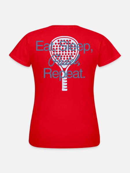 Eat Sleep Padel Repeat - Frauen T-Shirt - Rot