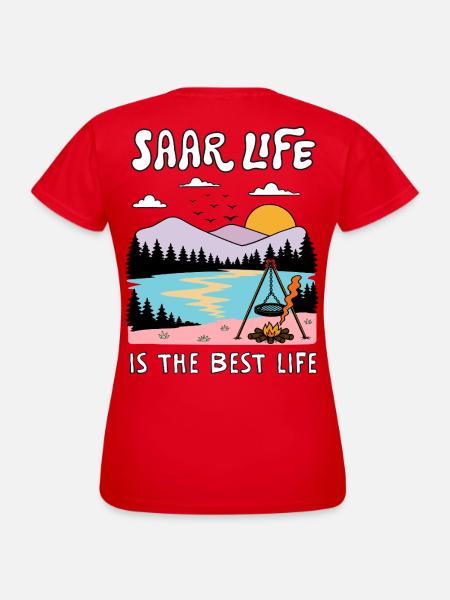 Saarland - Saar Life ist the Best Life - Frauen T-Shirt - Rot