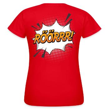 Rröööörrrrr - Frauen T-Shirt - Rot - Hinten - AI Model Female 172 dark (172cm)