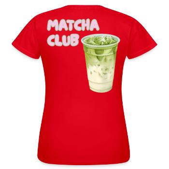 Matcha Club Latte Grafik - Frauen T-Shirt - Rot - Hinten - AI Model Female 172 dark (172cm)