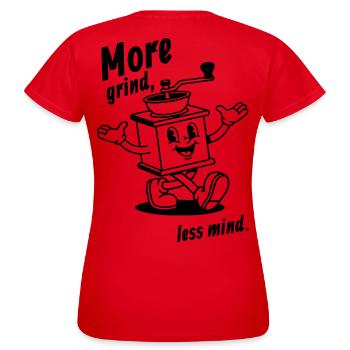 Plus de grind, moins d’esprit ! - T-shirt Femme - rouge - Dos - AI Model Female 172 dark (172cm)