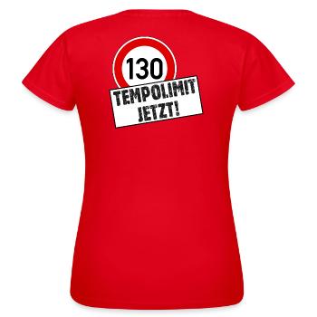 Tempolimit 130 Jetzt - Frauen T-Shirt - Rot - Hinten - AI Model Female 172 dark (172cm)