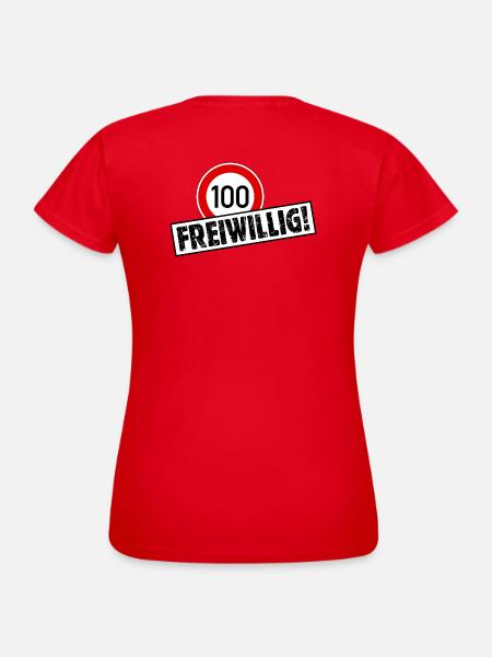 Tempo 100 FREIWILLIG! Tempolimit Aufkleber - Frauen T-Shirt - Rot