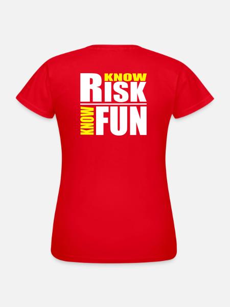 know risk - know fun - Frauen T-Shirt - Rot