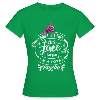 Cute But Psycho - Women's T-Shirt - kelly green - Front - AI Model Female 172 dark (172cm)
