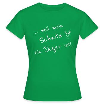 Grün ... Weil mein Schatz ein Jäger ist Liebe - Frauen T-Shirt - Kelly Green - Vorne - AI Model Female 172 dark (172cm)