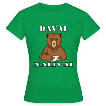 Russians immigrant davai nalivai - T-shirt Femme - vert - Devant - AI Model Female 172 dark (172cm)
