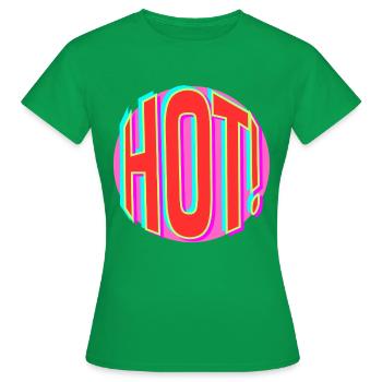 Neon Hot Retro Schriftzug - Frauen T-Shirt - Kelly Green - Vorne - AI Model Female 172 dark (172cm)