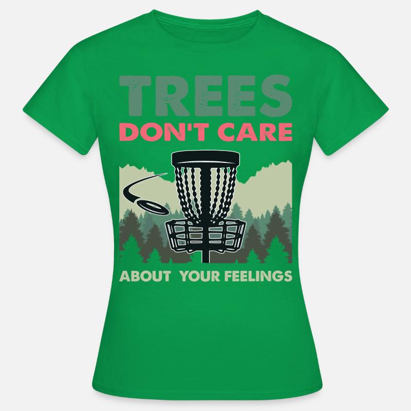 Funny Disc Golf Trees bryr seg ikke om din - T-skjorte for kvinner - kelly grønn