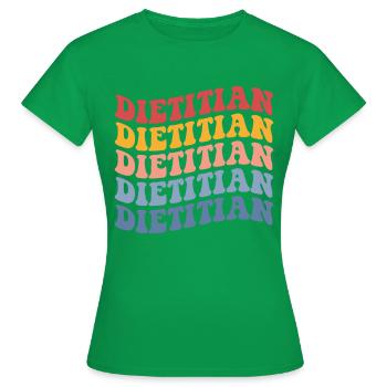 Dietician Registered Graduate Dietary Worker - Women's T-Shirt - kelly green - Front - AI Model Female 172 dark (172cm)