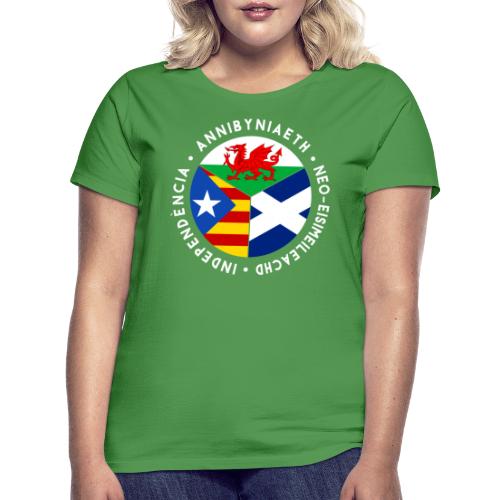 Welsh, Scottish, Catalan Independence Solidarity - Women's T-Shirt