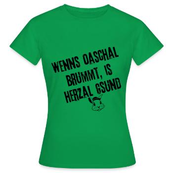 OaschalBrummt_HerzalGsund_Style | Redewendung - Frauen T-Shirt - Kelly Green - Vorne - AI Model Female 172 dark (172cm)