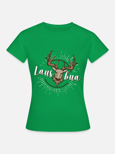 Lausbua Hirsch Lederhosen - Frauen T-Shirt - Kelly Green