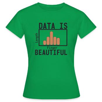 "Data Beautiful Data Science | Data Scientist" - Frauen T-Shirt - Kelly Green - Vorne - AI Model Female 172 dark (172cm)