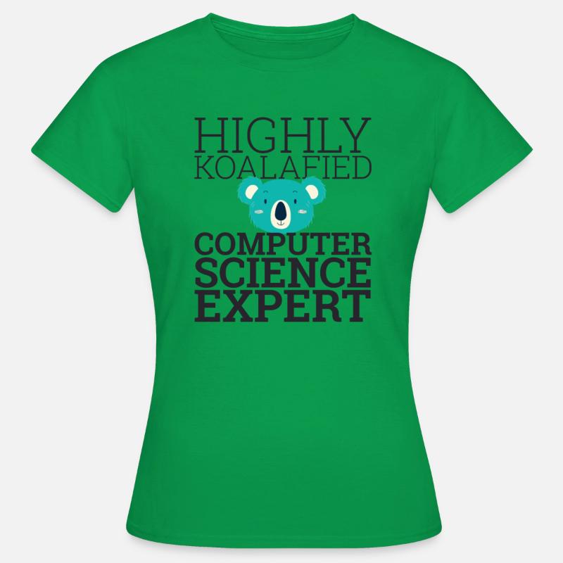 "Computer Science Expert Koalafied | Computer Science" - Women's T-Shirt - kelly green